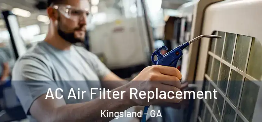  AC Air Filter Replacement Kingsland - GA