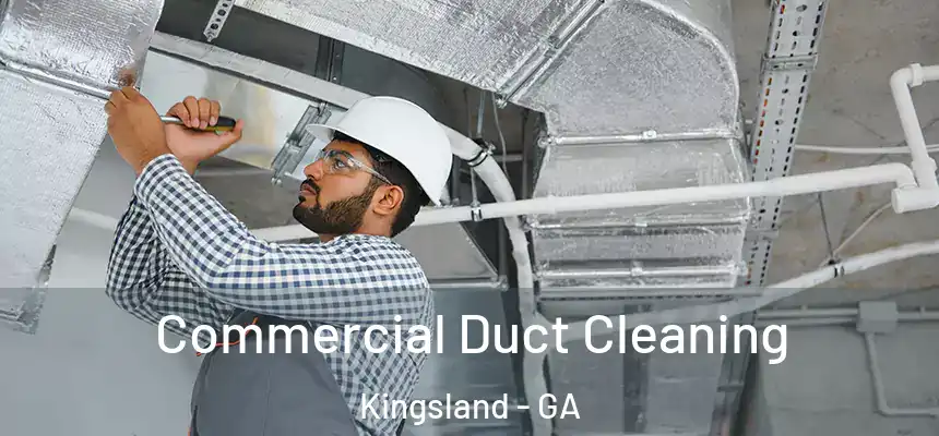  Commercial Duct Cleaning Kingsland - GA