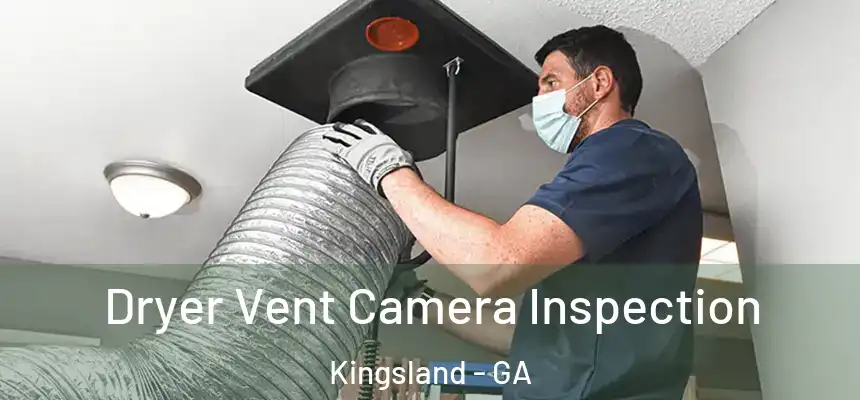  Dryer Vent Camera Inspection Kingsland - GA