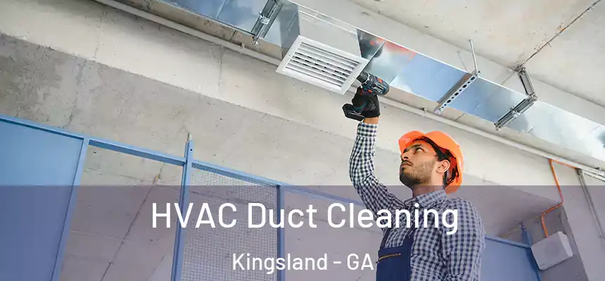  HVAC Duct Cleaning Kingsland - GA