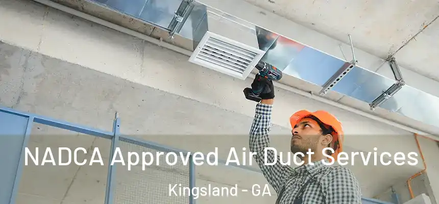  NADCA Approved Air Duct Services Kingsland - GA