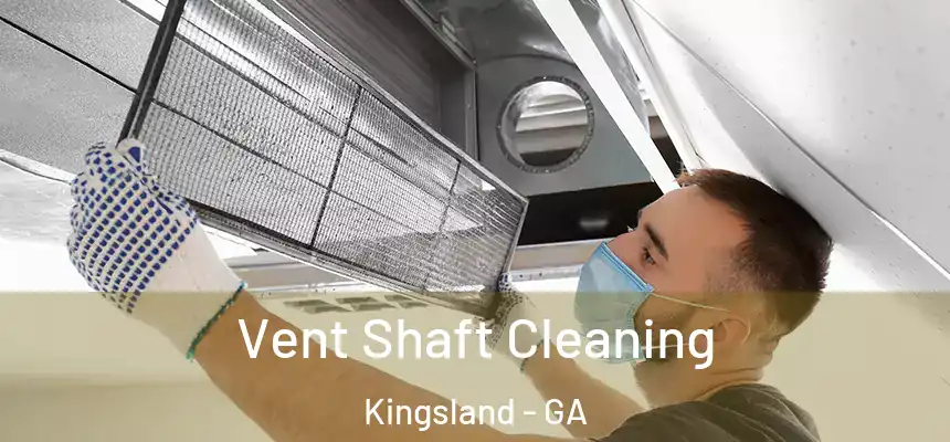  Vent Shaft Cleaning Kingsland - GA